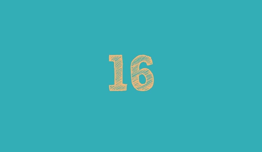 Dream 16 or sixteen - dream meaning 16 or sixteen