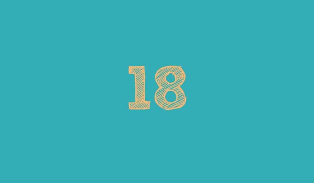Sueño 18 o dieciocho - significado del sueño 18 o dieciocho